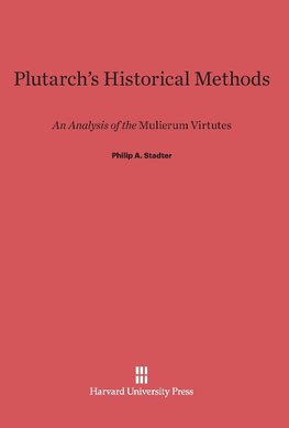 Plutarch's Historical Methods