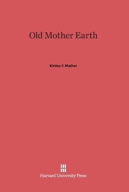 Old Mother Earth