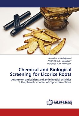 Chemical and Biological Screening for Licorice Roots