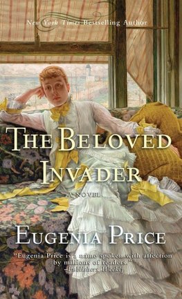 The Beloved Invader