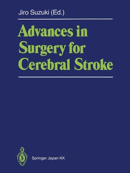 Advances in Surgery for Cerebral Stroke