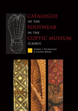 Catalogue of the footwear in the Coptic Museum (Cairo)