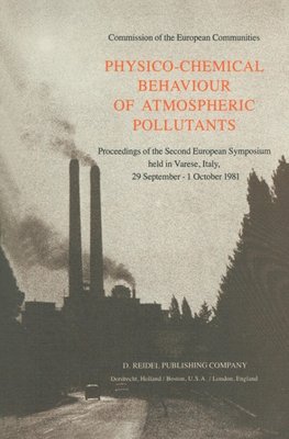 Physico-Chemical Behaviour of Atmospheric Pollutants