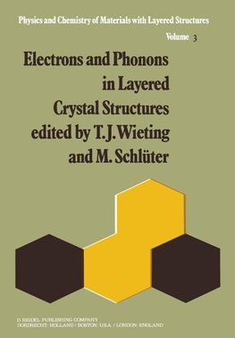 Electrons and Phonons in Layered Crystal Structures