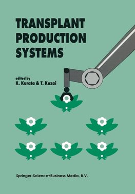 Transplant Production Systems