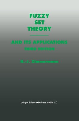 Fuzzy Set Theory-and Its Applications