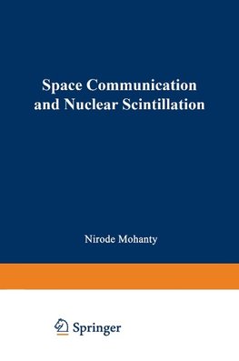 Space Communication and Nuclear Scintillation