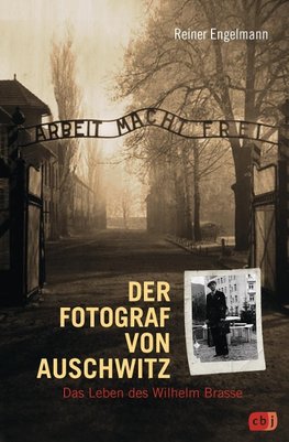 Der Fotograf von Auschwitz