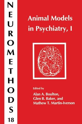 Animal Models in Psychiatry, I