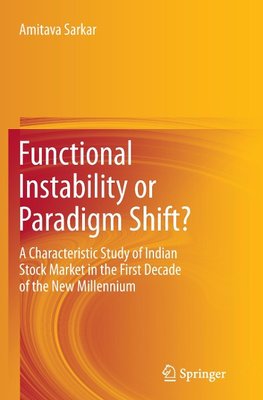 Functional Instability or Paradigm Shift?