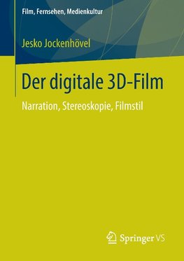 Der digitale 3D-Film