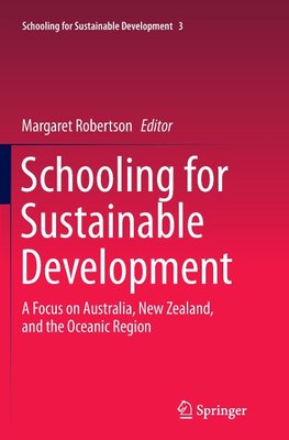 Schooling for Sustainable Development: