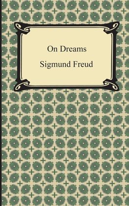 Freud, S: On Dreams