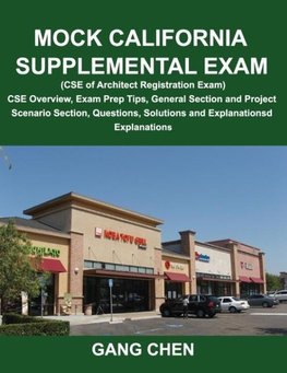 Mock California Supplemental Exam (CSE of Architect Registration Exam)