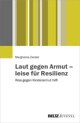 Laut gegen Armut - leise für Resilienz