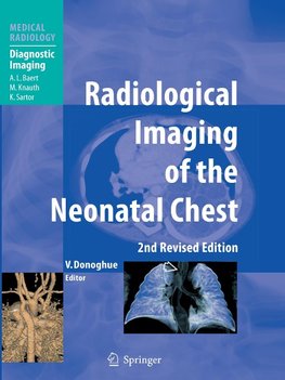 Radiological Imaging of the Neonatal Chest