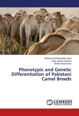 Phenotypic and Genetic Differentiation of Pakistani Camel Breeds