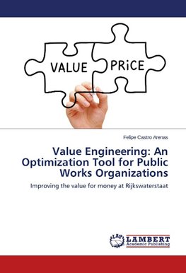 Value Engineering: An Optimization Tool for Public Works Organizations