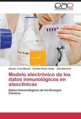 Modelo electrónico de los datos inmunológicos en alasclínicas