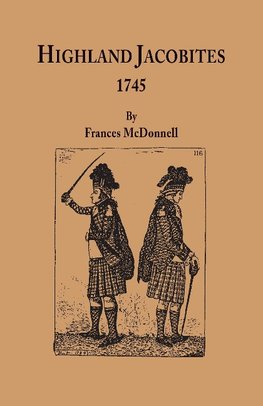 Highland Jacobites, 1745.