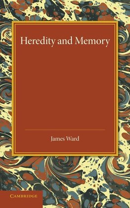 Heredity and Memory