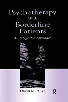 Psychotherapy With Borderline Patients