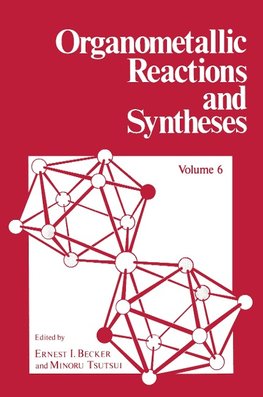 Organometallic Reactions and Syntheses