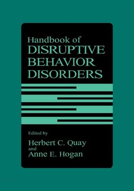 Handbook of Disruptive Behavior Disorders