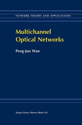 Multichannel Optical Networks