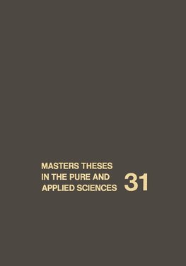 Masters Theses in the Pure and Applied Sciences