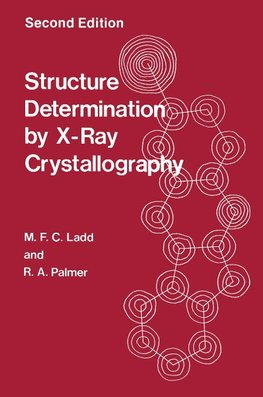 Structure Determination by X-Ray Crystallography