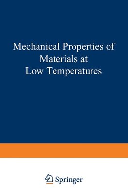 Mechanical Properties of Materials at Low Temperatures