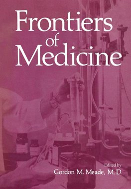 Frontiers of Medicine