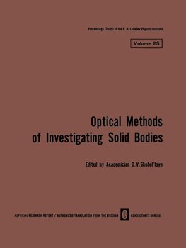 Volume 25: Optical Methods of Investigating Solid Bodies