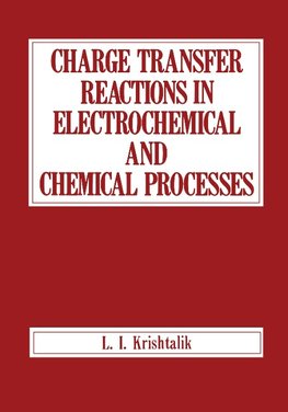 Charge Transfer Reactions in Electrochemical and Chemical Processes