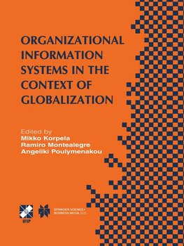 Organizational Information Systems in the Context of Globalization