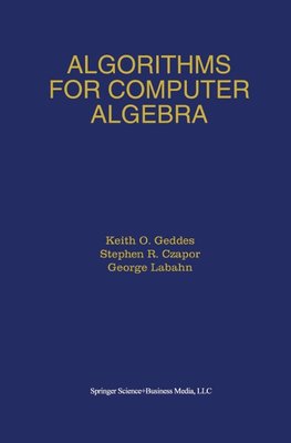 Algorithms for Computer Algebra