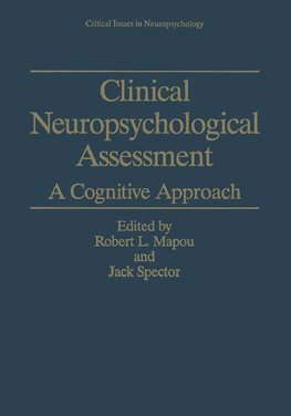 Clinical Neuropsychological Assessment