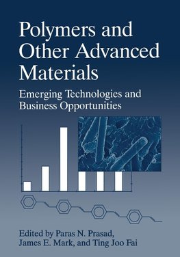 Polymers and Other Advanced Materials