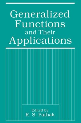 Generalized Functions and Their Applications