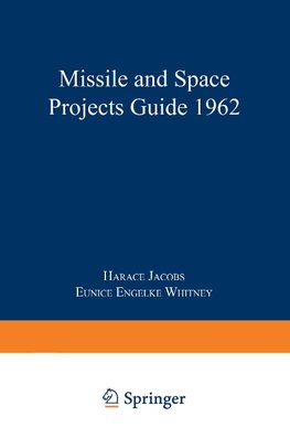 Missile and Space Projects Guide 1962