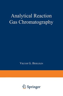 Analytical Reaction Gas Chromatography