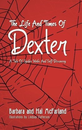 The Life and Times of Dexter