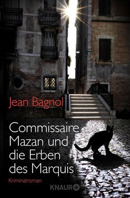 Commissaire Mazan und die Erben des Marquis