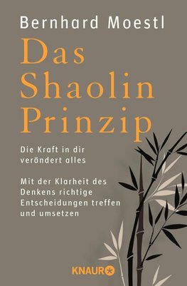 Das Shaolin-Prinzip