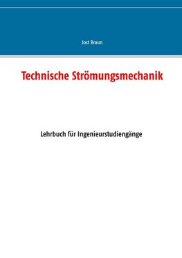 Technische Strömungsmechanik