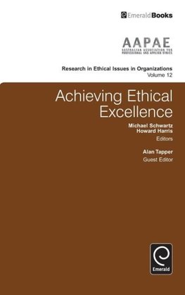 Achieving Ethical Excellence