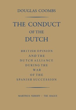 The Conduct of the Dutch