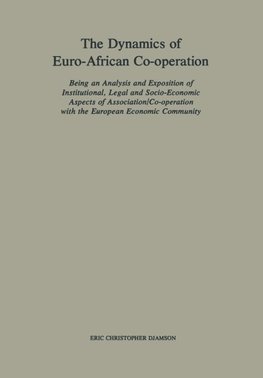 The Dynamics of Euro-African Co-operation