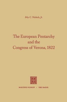 The European Pentarchy and the Congress of Verona, 1822